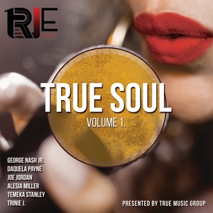 True Soul, Vol. 1