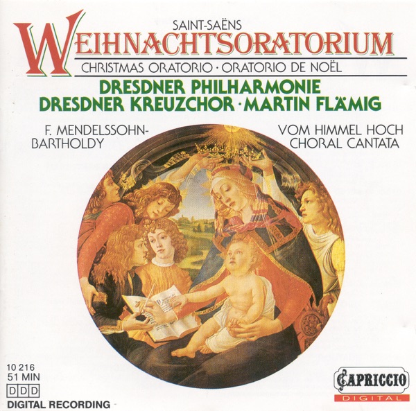 Saint-Saens, C.: Oratorio De Noel - Mendelssohn, F.: Vom Himmel Hoch