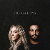 Highs & Lows artwork