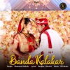 Banda Kalakar - Single