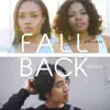 Stream & download Fall Back - Single