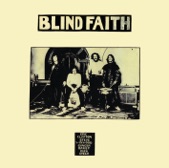 Blind Faith - Can't Find My Way Home