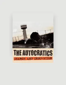 Listen to THE AUTOCRATICS, watch music videos, read bio, see tour dates & more!