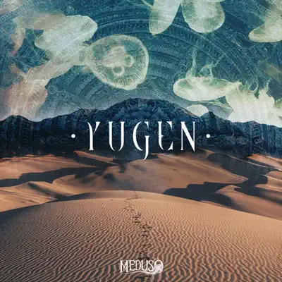 Escucha Yugen de Meduso