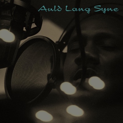 Auld Lang Syne - Single
