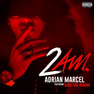 2AM. (feat. Sage the Gemini)