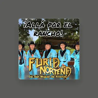 Listen to Furia Norteña De San Miguel De Allende, watch music videos, read bio, see tour dates & more!