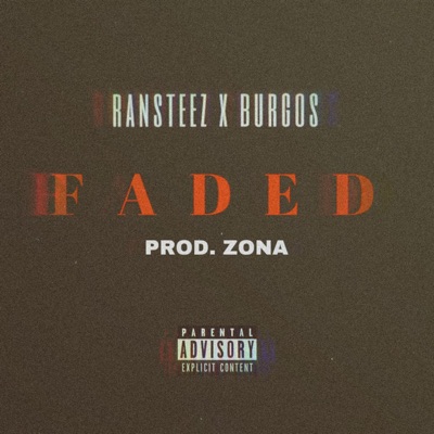 Faded (feat. Burgos) - Single