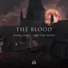 Stream & download The Blood - Single