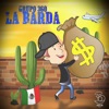 La Barda by Grupo 360 iTunes Track 1