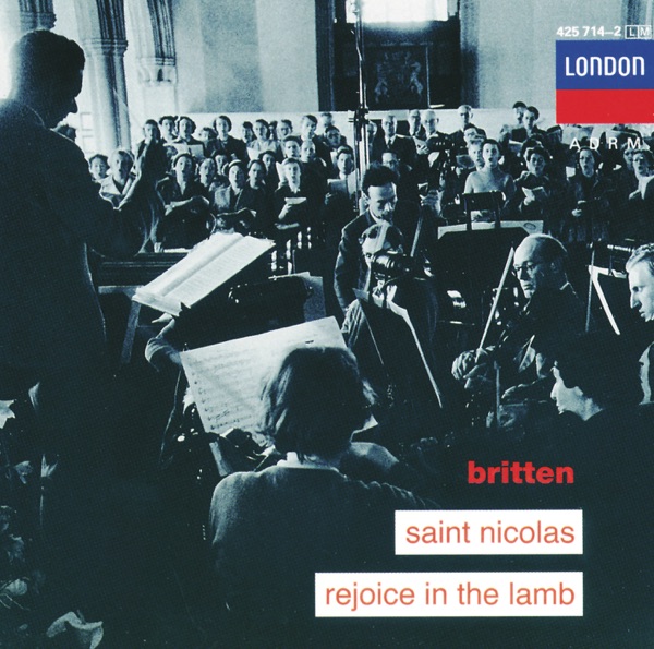 Britten: Saint Nicolas - Rejoice in the Lamb
