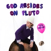 God Resides on Pluto artwork