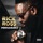 Rick Ross-Gold Roses (feat. Drake)