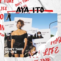 Don't Take My Life - Single - Aya Ito