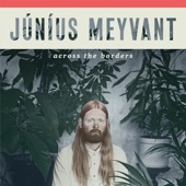 Júníus Meyvant - Across the Borders