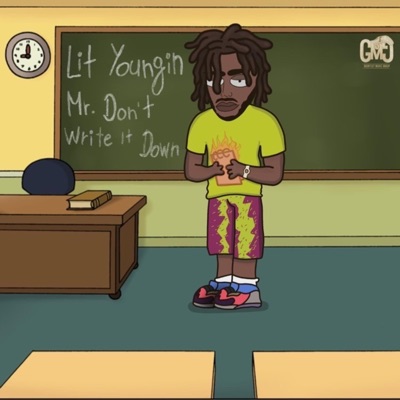 Mr. Don't Write It Down