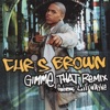 Gimme That Remix (feat. Lil Wayne) cover art