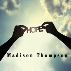 Hope - EP - Madison Thompson Cover Art