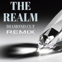The Realm - Diamond Cut (Remix)