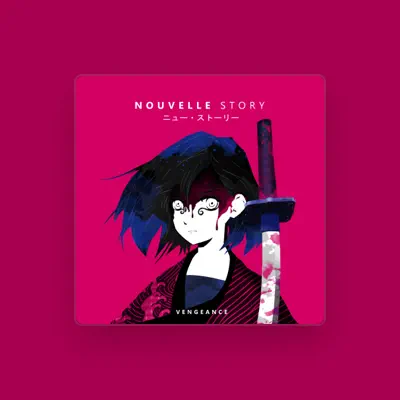 Listen to Nouvelle Story, watch music videos, read bio, see tour dates & more!