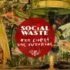 Social Waste - Για Να Νικήσουν