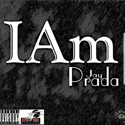 Ascolta 'Iam' di Jay Prada