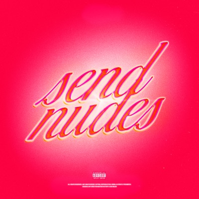 Send Nudes - Single