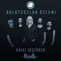 Hayat Geçerken \/ Mücella