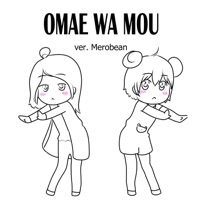 Omae Wa Mou - Single - Merobean