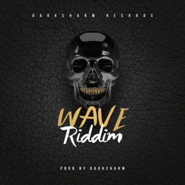 Wave Riddim Darkcharm