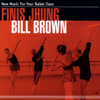 New Music For Your Ballet Class - Bill Brown & Finis Jhung