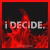 i DECIDE - EP - iKON