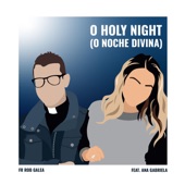 O Holy Night (feat. Ana Gabriela) artwork