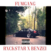 Fumgang (feat. Benzei) - Single - Rxckstar