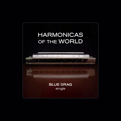 Listen to Harmonicas Of The World, watch music videos, read bio, see tour dates & more!