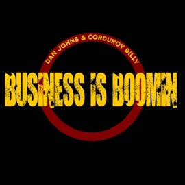 For the Good Times (feat. Plex Long & ANON the Griot) Dan Johns & Corduroy Billy