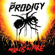 World's on Fire (Live at Milton Keynes Bowl) [2020 Remaster] - The Prodigy