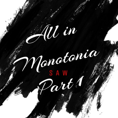 All in - Monotonia Pt.1 (feat. Emil S) - Single