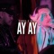 Ay ay (feat. Burai) artwork