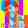 Rafa Romera - Díselo a la Vida