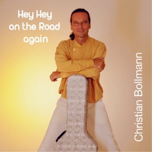 Hey Hey On the Road Again - Single