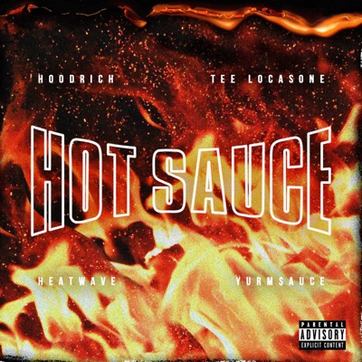 Hot Sauce (feat. Heatwave & Yurms) - Single