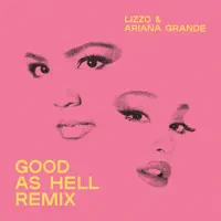 Good as Hell (feat. Ariana Grande)