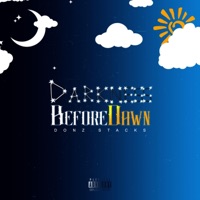 Darkness Before Dawn - Donz Stacks