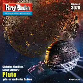 Pluto - Perry Rhodan - Erstauflage, Band 3078 (ungekürzt)