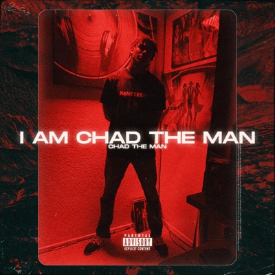 I AM Chad the MAN