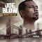 Really out Here (feat. Che Dolla & Young Bossi) - Joe Blow lyrics