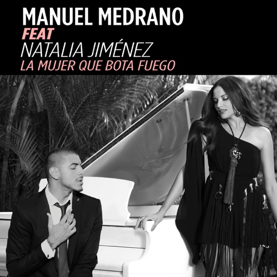 Cover artwork for La Mujer Que Bota Fuego (feat. Natalia Jiménez)