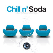Chill N' Soda - a Chill Out Tribute to Soda Stereo - Varios Artistas