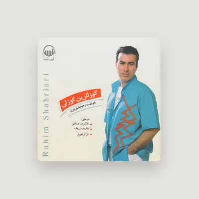 Listen to Rahim Shahriari, watch music videos, read bio, see tour dates & more!